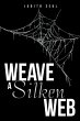 Weave a Silken Web (eBook, ePUB) - Bild 1