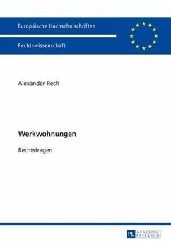 Werkwohnungen (eBook, PDF) - Rech, Alexander
