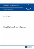 Haeusliche Gewalt und Polizeirecht (eBook, PDF)
