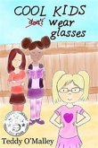Cool Kids Wear Glasses (eBook, ePUB)