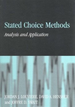 Stated Choice Methods (eBook, ePUB) - Louviere, Jordan J.