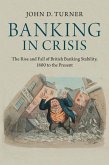 Banking in Crisis (eBook, ePUB)