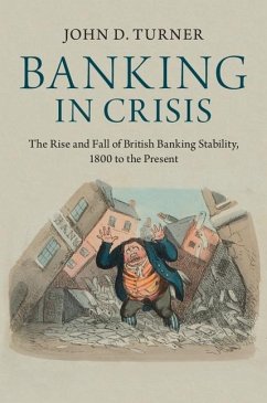 Banking in Crisis (eBook, ePUB) - Turner, John D.