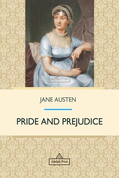 Pride and Prejudice (eBook, ePUB) - Austen, Jane