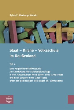 Staat – Kirche – Volksschule im Reußenland (eBook, PDF) - Kleeberg, Sylvia E.