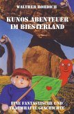 Kunos Abenteuer im Biesterland Kunos Abenteuer im Biesterland