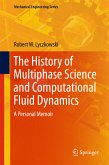 The History of Multiphase Science and Computational Fluid Dynamics (eBook, PDF)