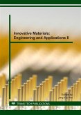 Innovative Materials: Engineering and Applications II (eBook, PDF)