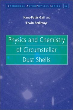 Physics and Chemistry of Circumstellar Dust Shells (eBook, ePUB) - Gail, Hans-Peter