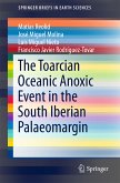 The Toarcian Oceanic Anoxic Event in the South Iberian Palaeomargin (eBook, PDF)