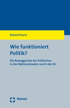 Wie funktioniert Politik? (eBook, PDF) - Sturm, Roland