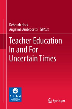 Teacher Education In and For Uncertain Times (eBook, PDF)