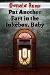 Put Another Fart in the Jukebox, Baby... - Bild 1