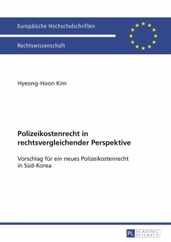 Polizeikostenrecht in rechtsvergleichender Perspektive (eBook, PDF) - Kim, Hyeonghoon