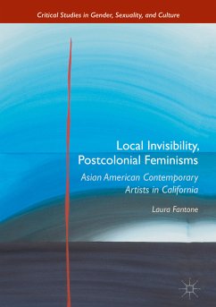 Local Invisibility, Postcolonial Feminisms (eBook, PDF) - Fantone, Laura