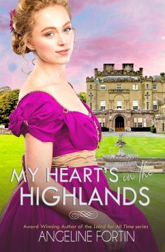 My Heart's in the Highlands (eBook, ePUB) - Fortin, Angeline