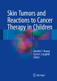Skin Tumors and Reactions to Cancer Therapy in Children (eBook, PDF)