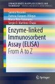 Enzyme-linked Immunosorbent Assay (ELISA) (eBook, PDF)