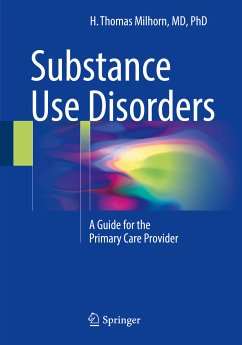 Substance Use Disorders (eBook, PDF) - Milhorn, H. Thomas