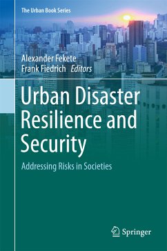 Urban Disaster Resilience and Security (eBook, PDF)