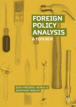 Foreign Policy Analysis (eBook, PDF) - Morin, Jean-Frédéric; Paquin, Jonathan