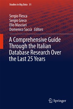 A Comprehensive Guide Through the Italian Database Research Over the Last 25 Years (eBook, PDF)