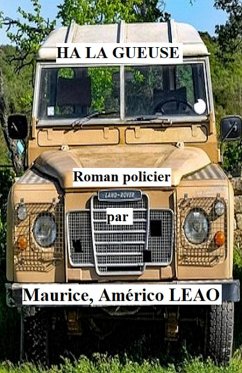 Ha la gueuse (eBook, ePUB) - Leao, Maurice