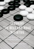 Securing the Belt and Road Initiative (eBook, PDF)