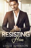 Resisting Him (Australian Heat, #1) (eBook, ePUB)