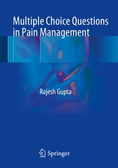 Multiple Choice Questions in Pain Management (eBook, PDF) - Gupta, Rajesh