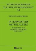 Interpassives Mittelalter? (eBook, PDF)