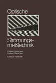 Optische Strömungsmesstechnik (eBook, PDF)