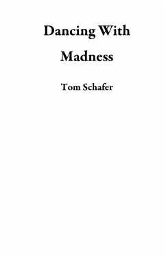 Cover Dancing With Madness (eBook, ePUB)