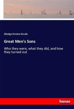 Great Men's Sons - Brooks, Elbridge Streeter