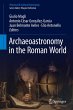 Archaeoastronomy in the Roman World - Bild 1