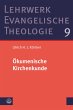 Ökumenische Kirchenkunde (eBook, PDF) - Bild 1