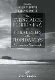 The Everglades, Florida Bay, and Coral Reefs of the Florida Keys (eBook, PDF)