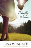 Firefly Island (The Shores of Moses Lake Book #3) (eBook, ePUB) Firefly Island (The Shores of Moses Lake Book #3) (eBook, ePUB)