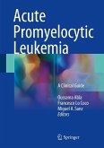 Acute Promyelocytic Leukemia (eBook, PDF)