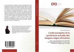 L'indo-européen et la synchronie actuelle des langues négro-africaines - Badié, Joseph Manglibè