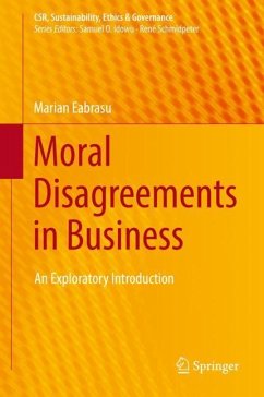 Moral Disagreements in Business - Eabrasu, Marian