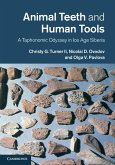 Animal Teeth and Human Tools (eBook, ePUB)