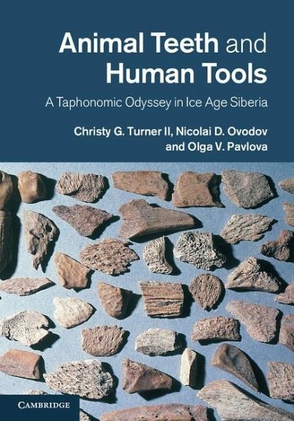 Animal Teeth and Human Tools (eBook, ePUB) Animal Teeth and Human Tools (eBook, ePUB)