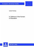 In Defence of the Human in Education (eBook, PDF)