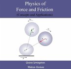 Physics of Force and Friction (Concepts and Applications) (eBook, PDF)