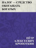 Nalog - sredstvo obogashchat' bogatykh (eBook, ePUB)