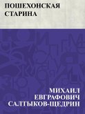 Poshekhonskaja starina (eBook, ePUB) Poshekhonskaja starina (eBook, ePUB)