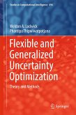 Flexible and Generalized Uncertainty Optimization (eBook, PDF)