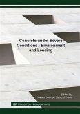 Concrete under Severe Conditions - Environment and Loading (eBook, PDF)