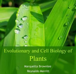 Evolutionary and Cell Biology of Plants (eBook, PDF) - Brownlee, Marquetta Merritt